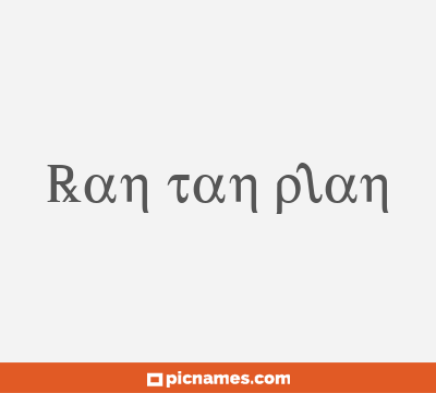 Ran tan plan